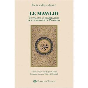 Le Mawlid fatwa sur la célébration de la naissance du Prophèt