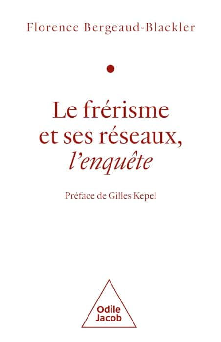 Le frérisme et ses réseaux, « un essai saturé de jugements de valeur » Mizane.info