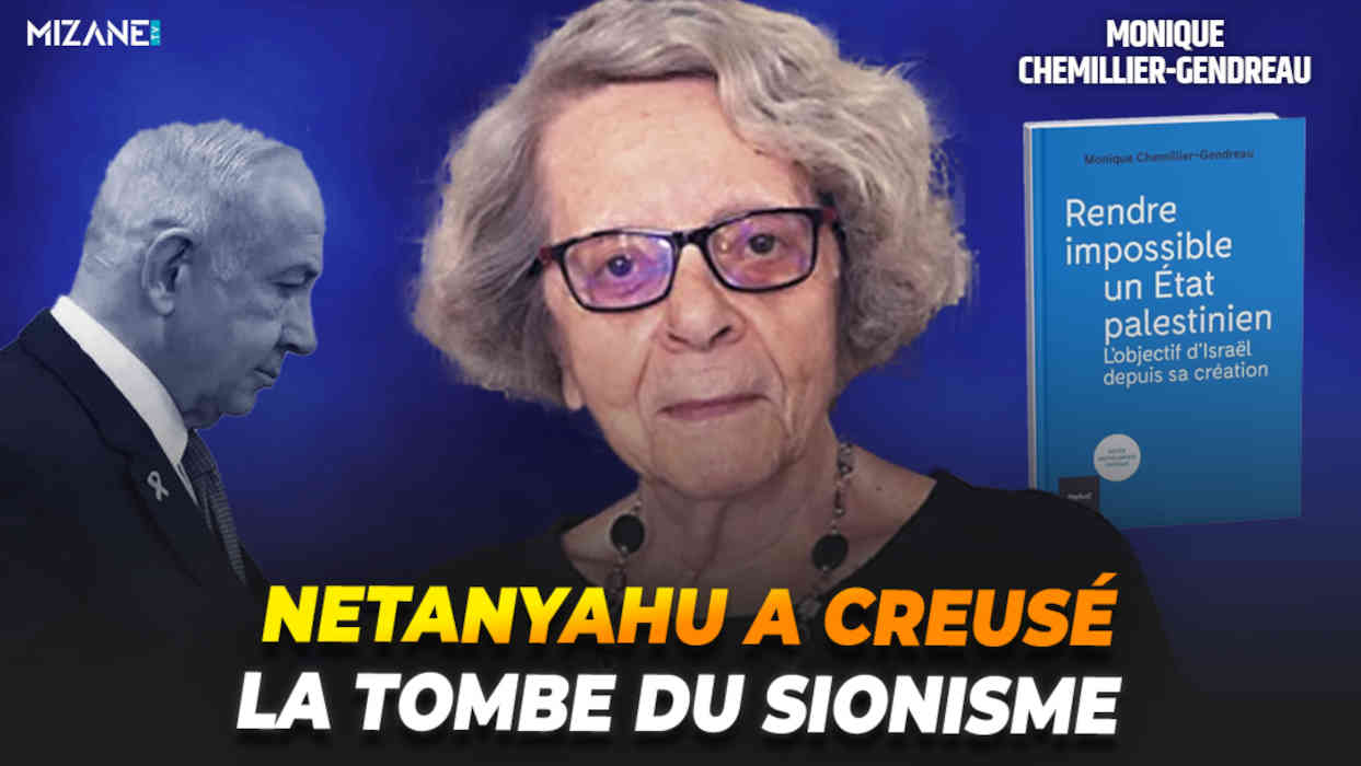 Monique Chemillier-Gendreau : "Netanyahu a creusé la tombe du sionisme"
