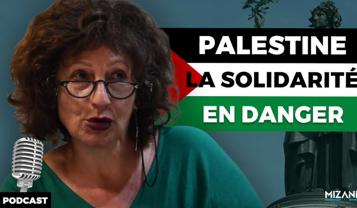 Michèle Sibony : Palestine, la solidarité en danger